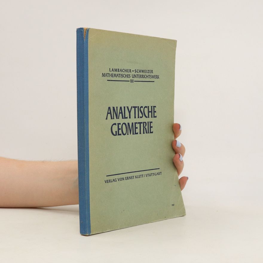 Walter Götz Analytische geometrie