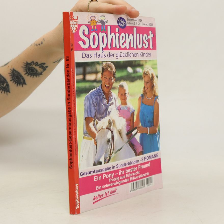 Autorenkollektiv Sophienlust. Das Haus der glücklichen Kinder