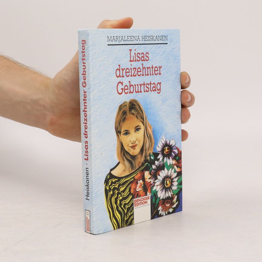 Marjaleena Lembcke Lisas dreizehnter Geburtstag