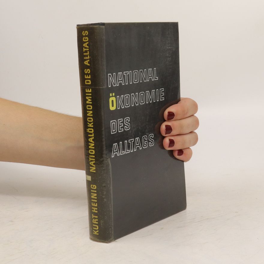 Autorenkollektiv National ökonomie des alltags