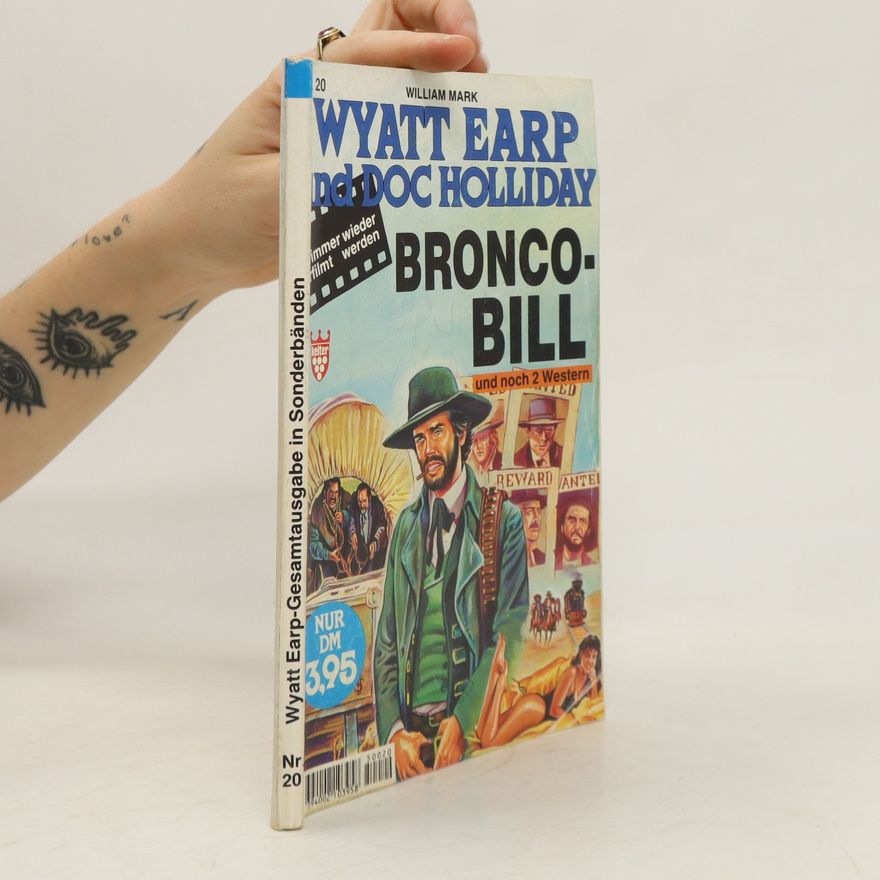 William Mark Wyatt Earp und Doc Holliday 20