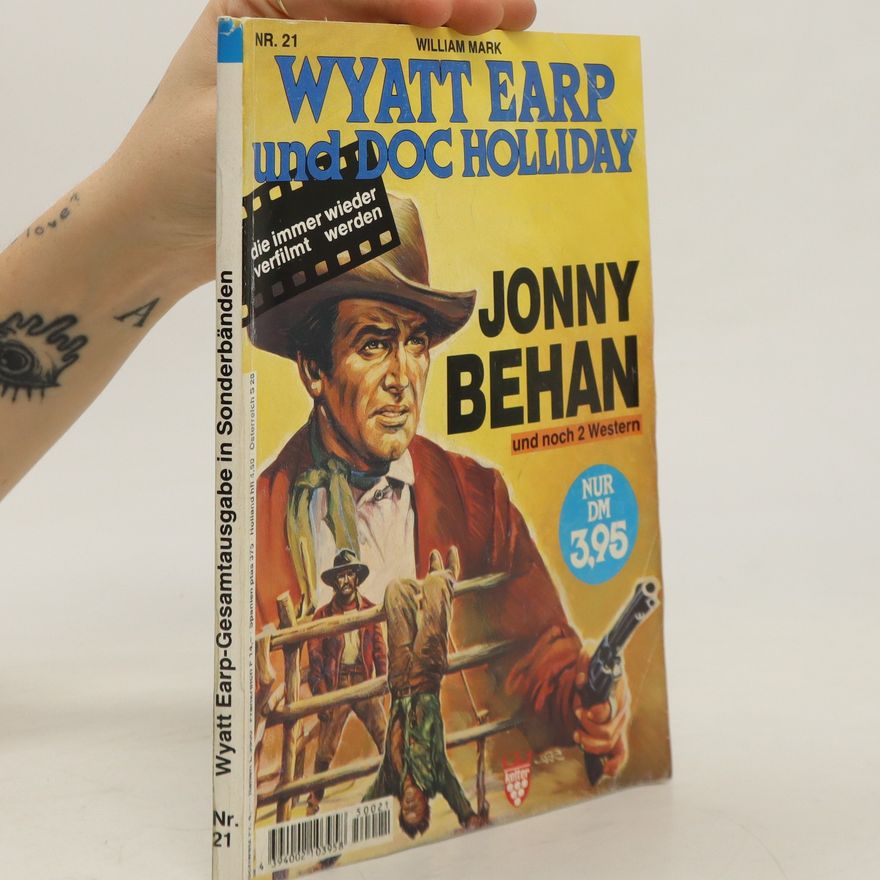 William Mark Wyatt Earp a Doc Holliday Nr. 21