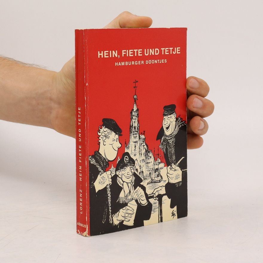 Lovis H. Lorenz Hein, Fiete und Tetje