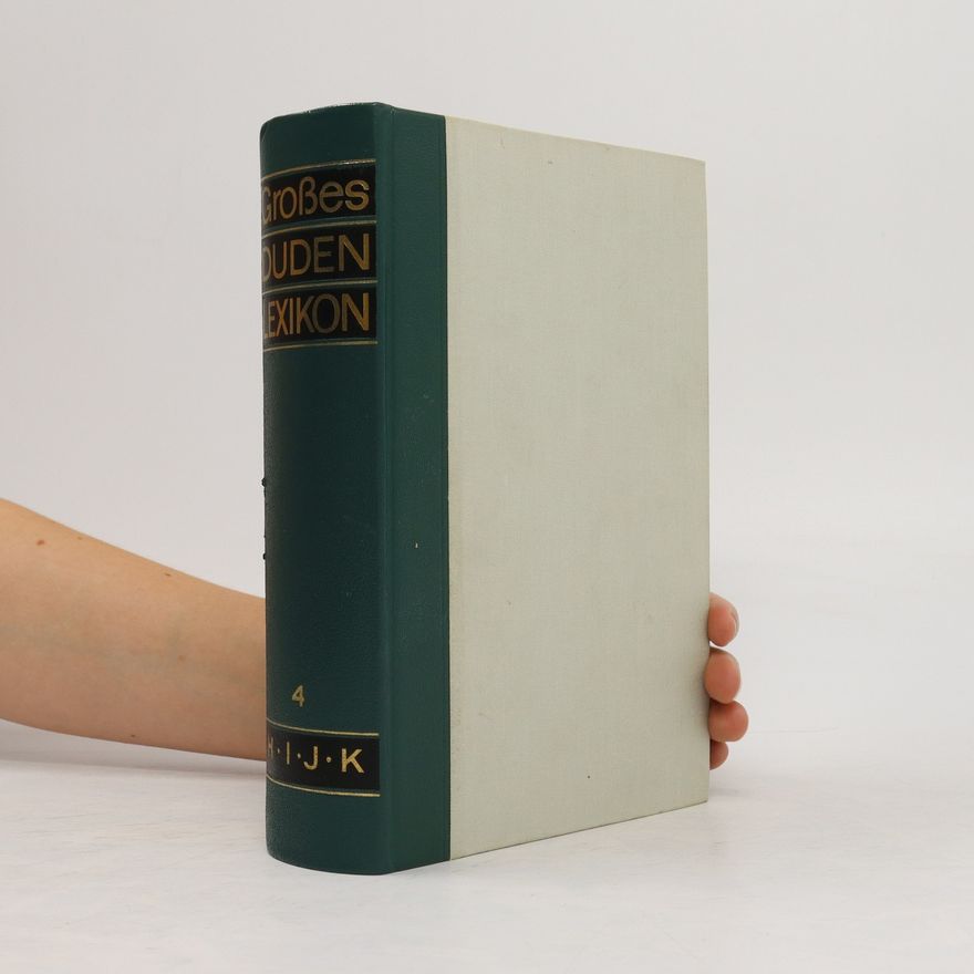 Autorenkollektiv Das Große Duden-Lexikon 4 H-K