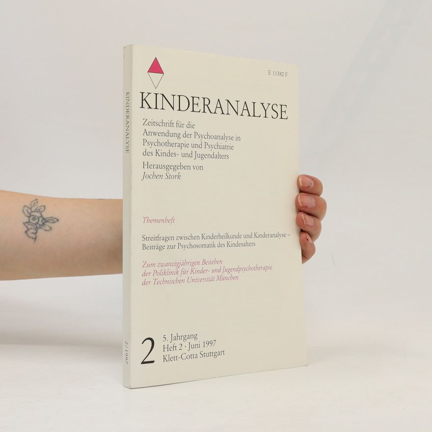 Autorenkollektiv Themenheft Kinderanalyse 2/1997