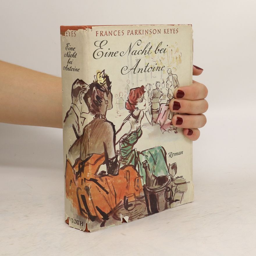 Frances Parkinson Keyes Eine Nacht bei Antoine
