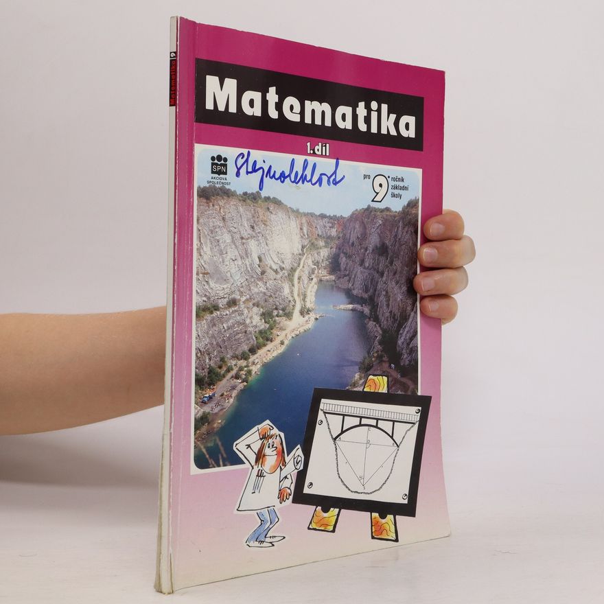Josef Trejbal Matematika pro 9. ročník základní školy. 1. Díl