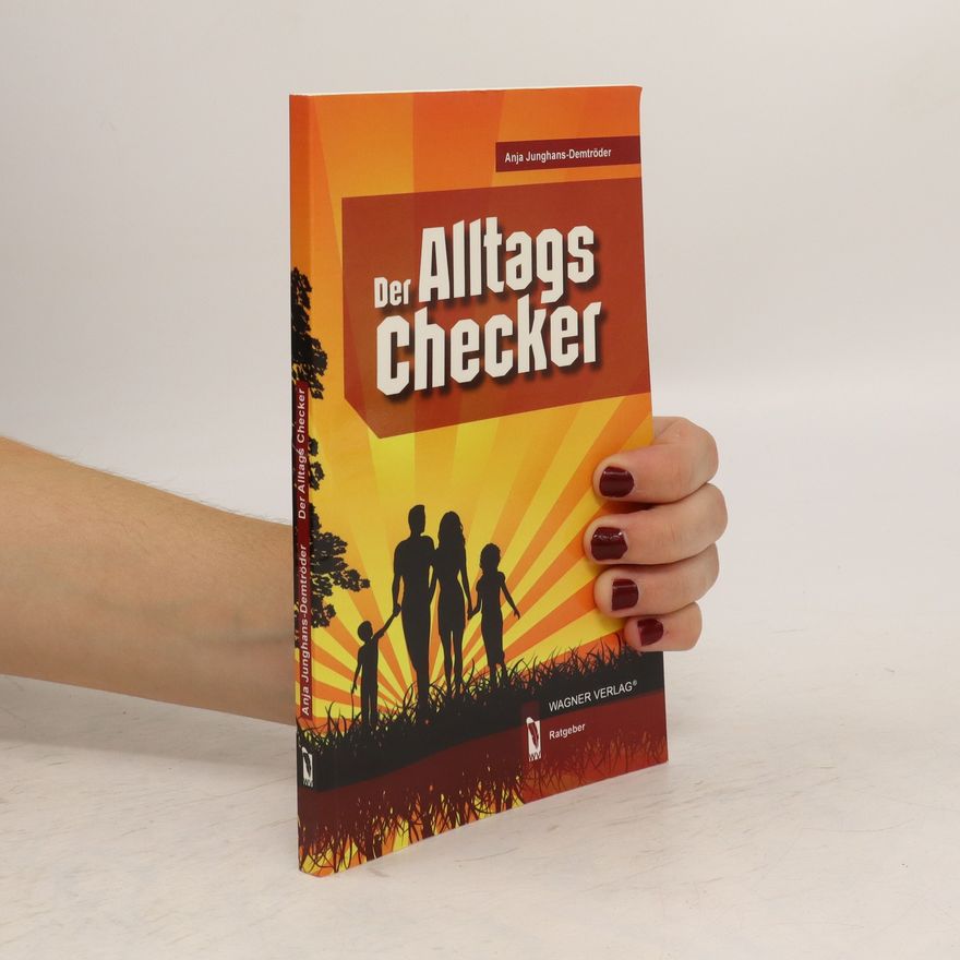 Anja Junghans-Demtröder Der Alltags-Checker