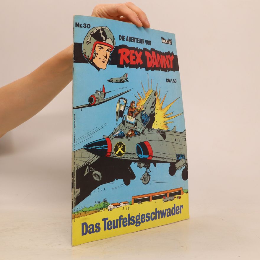 Autorenkollektiv Die Abenteuer von Rex Danny 30