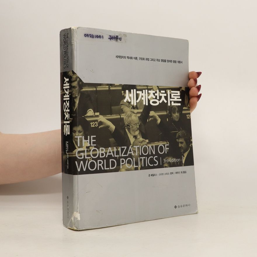 John Bailey 세계정치론, The Globalization of World Politics