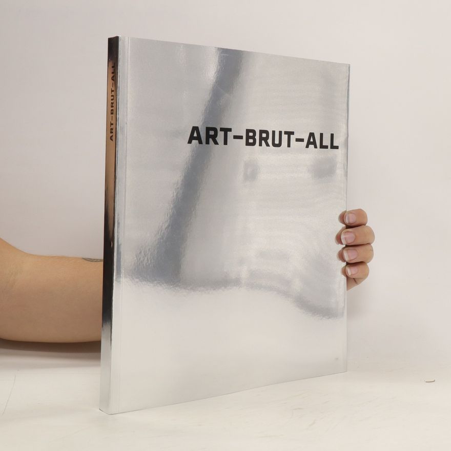 Pavel Forman Art-Brut-All