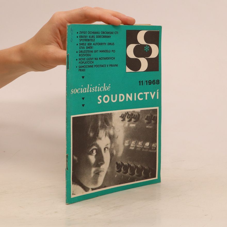 Kolektiv autorů Socialistické soudnictví 11/1968