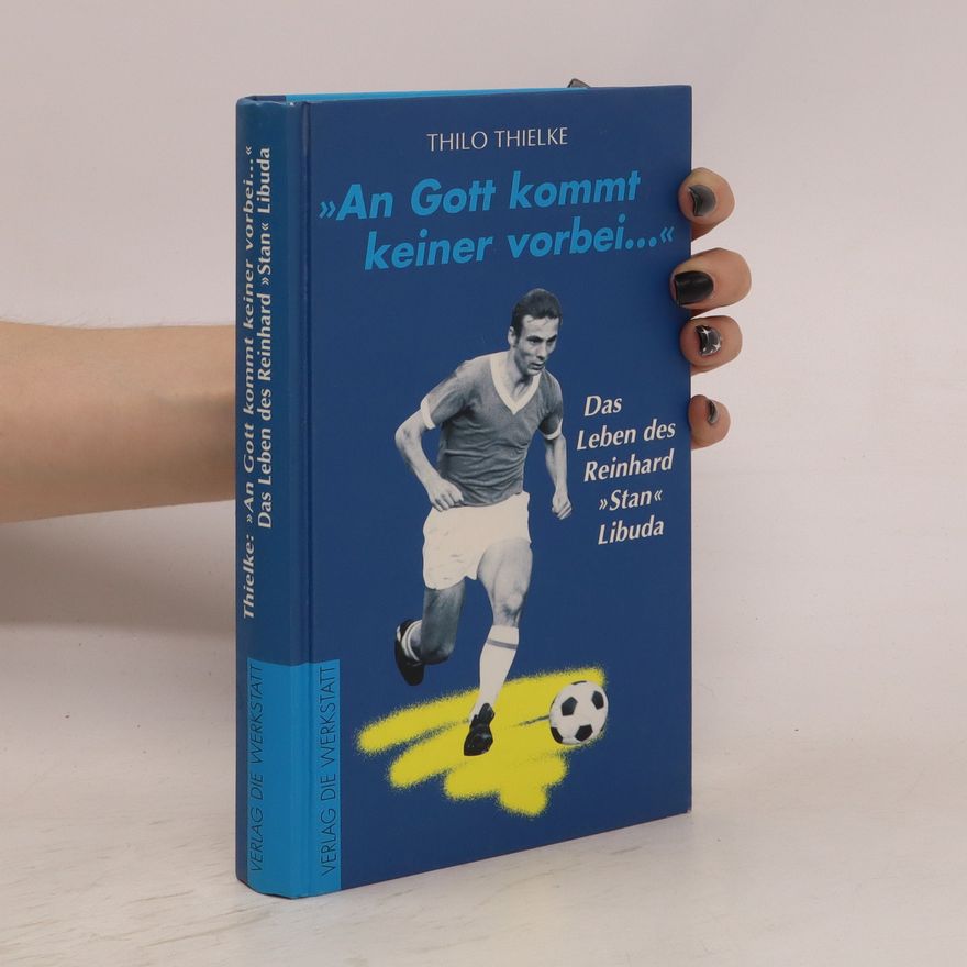 Thilo Thielke "An Gott kommt keiner vorbei..."