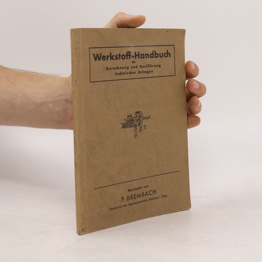 P. Brembach Werkstoff-Handbuch