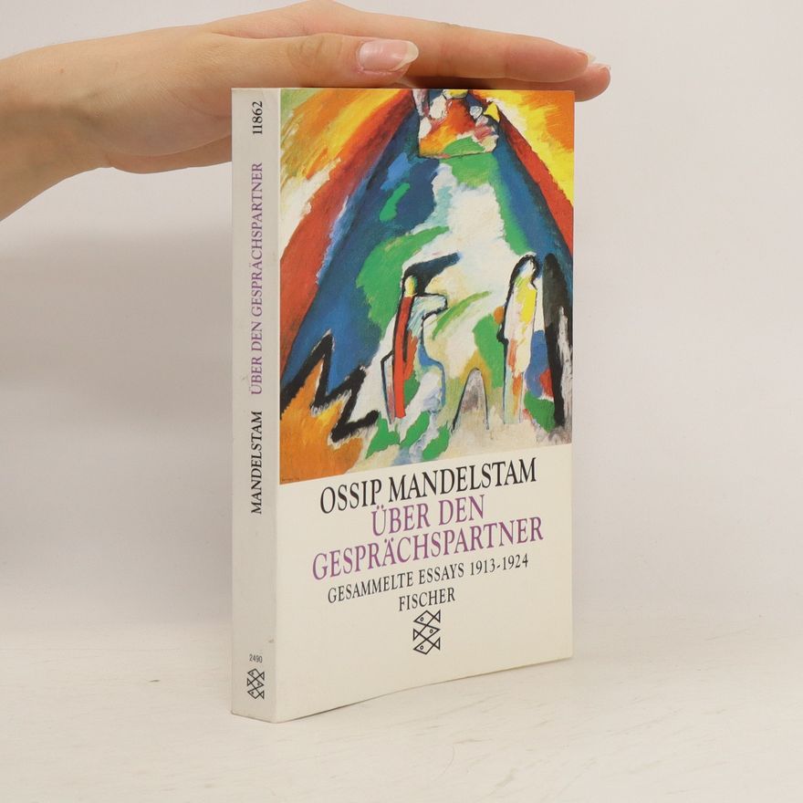 Osip Mandelstam Über den Gesprächspartner