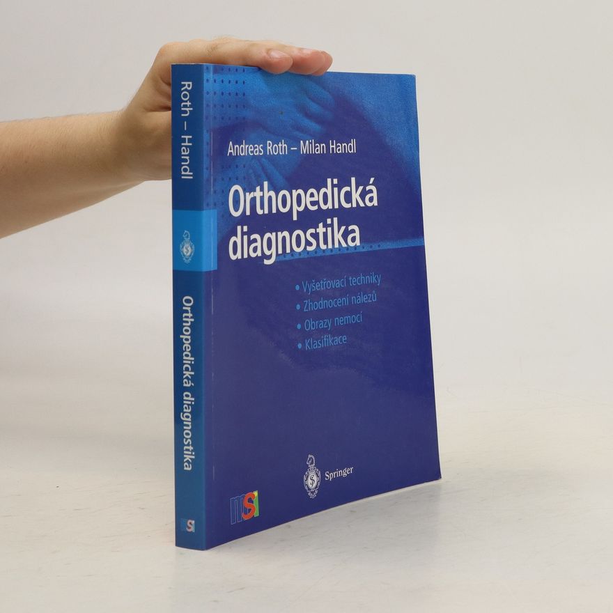 Andreas Roth Orthopedická diagnostika