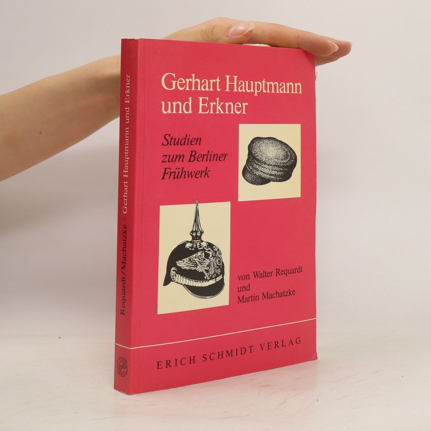 Martin Machatzke Gerhart Hauptmann und Erkner