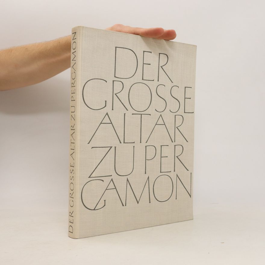 Autorenkollektiv Der grosse Altar von Pergamon