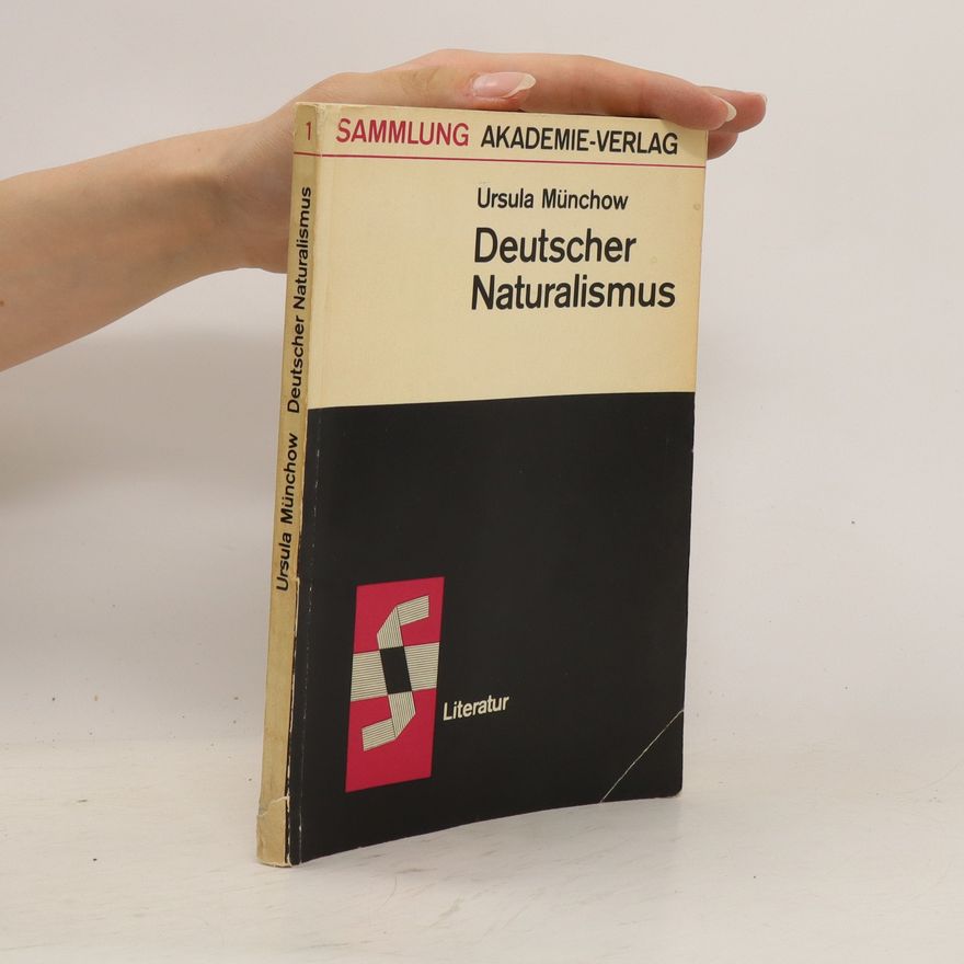 Ursula Münchow Deutscher Naturalismus