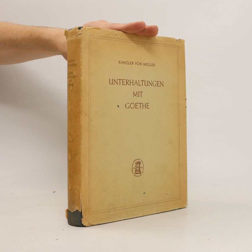 Friedrich Müller Unterhaltungen mit Goethe