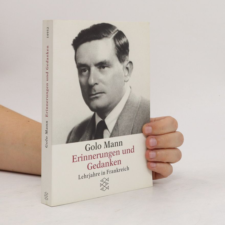 Golo Mann Erinnerungen und Gedanken