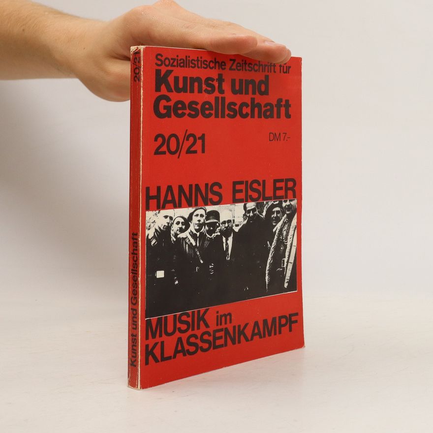 Autorenkollektiv Kunst und Gesellschaft 20/21. Musik im Klassenkampf