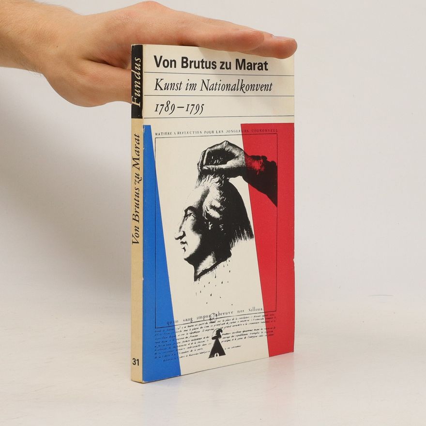Various authors Von Brutus zu Marat