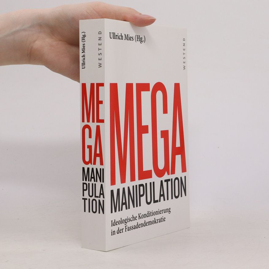 Ullrich Mies Mega-Manipulation