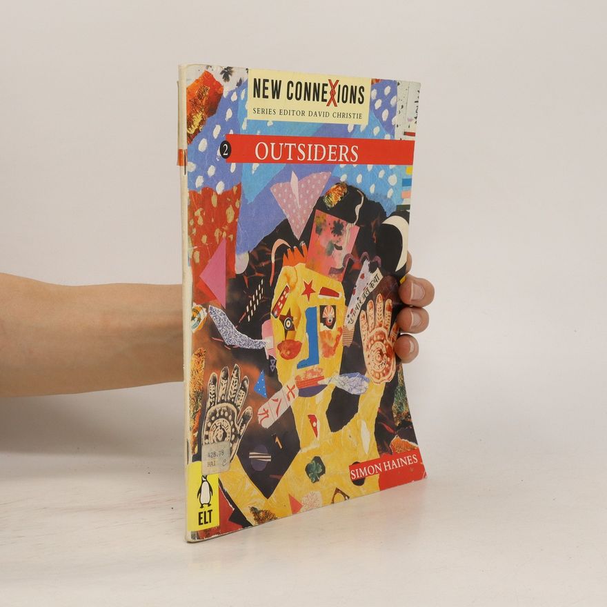 Simon Haines New Connexions 2. Outsiders
