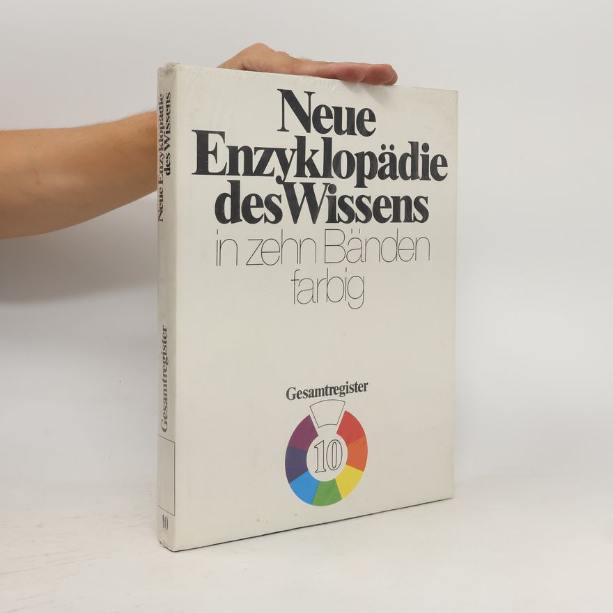 Autorenkollektiv Neue Enzyklopädie des Wissens in zehn Bänden farbig. Band 10