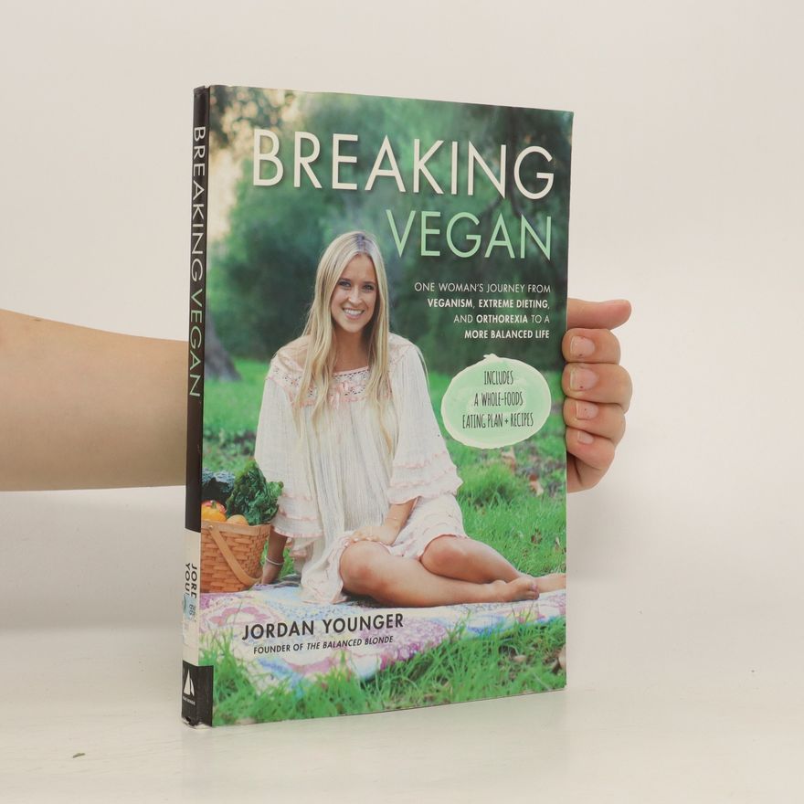 Jordan Younger Breaking Vegan