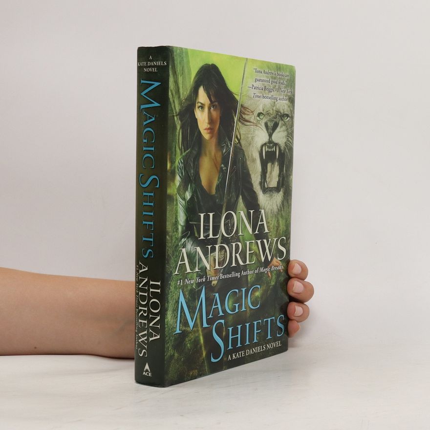 Ilona Andrews Magic Shifts
