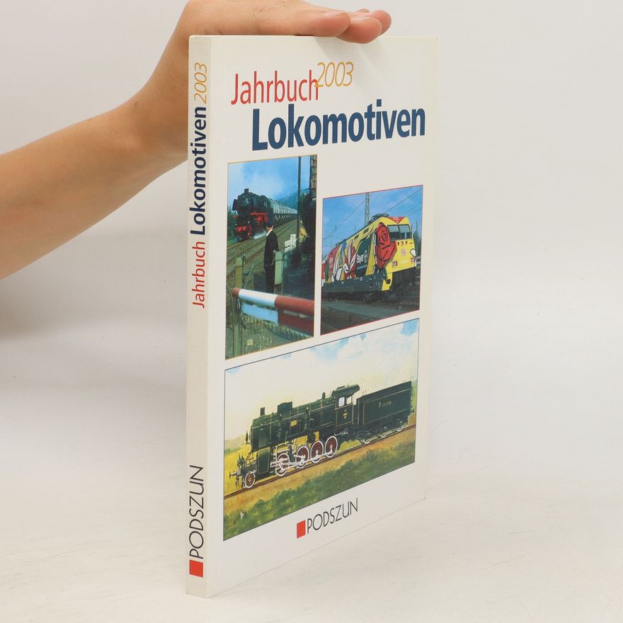 Various authors Jahrbuch Lokomotiven 2003