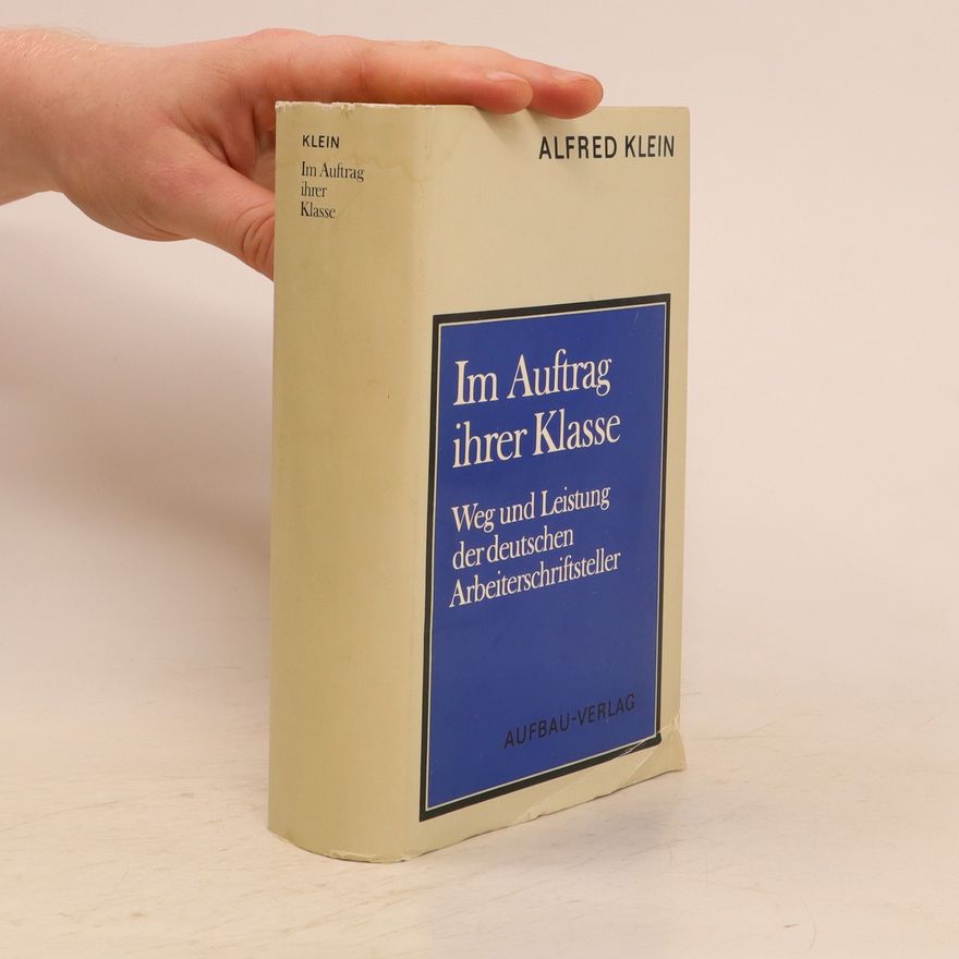 Alfred Klein Im Auftrag ihrer Klasse