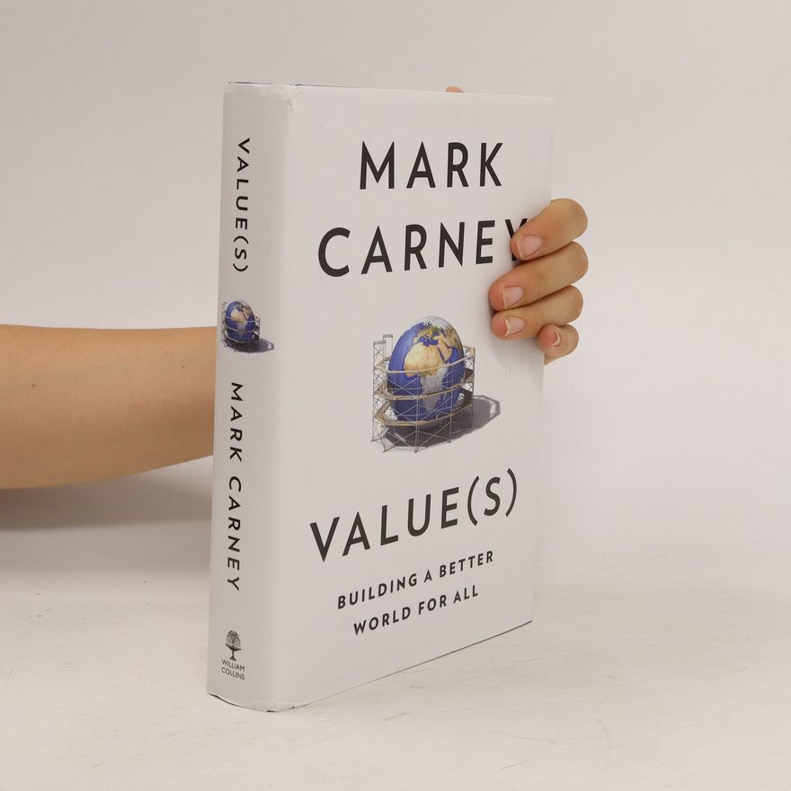 Mark Carney Value(s)