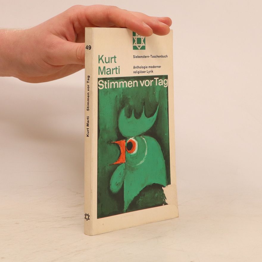 Kurt Marti Stimmen vor Tag