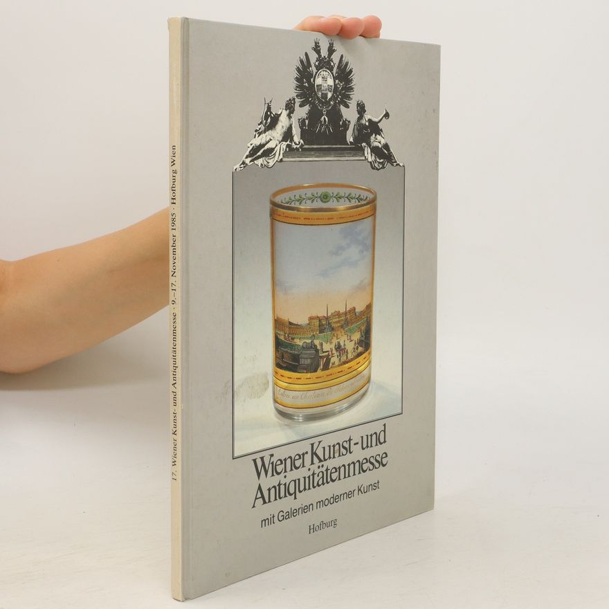 Autorenkollektiv Wiener Kunst - und Antiquitätenmesse