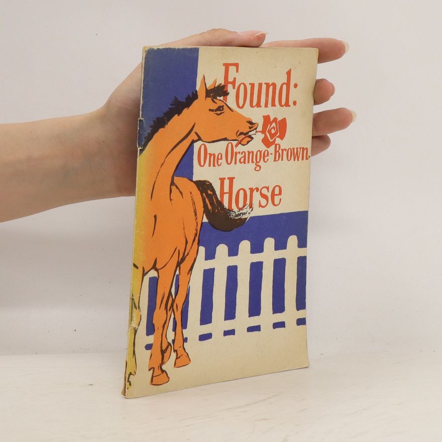 Autorenkollektiv Found: One Orange-Brown Horse