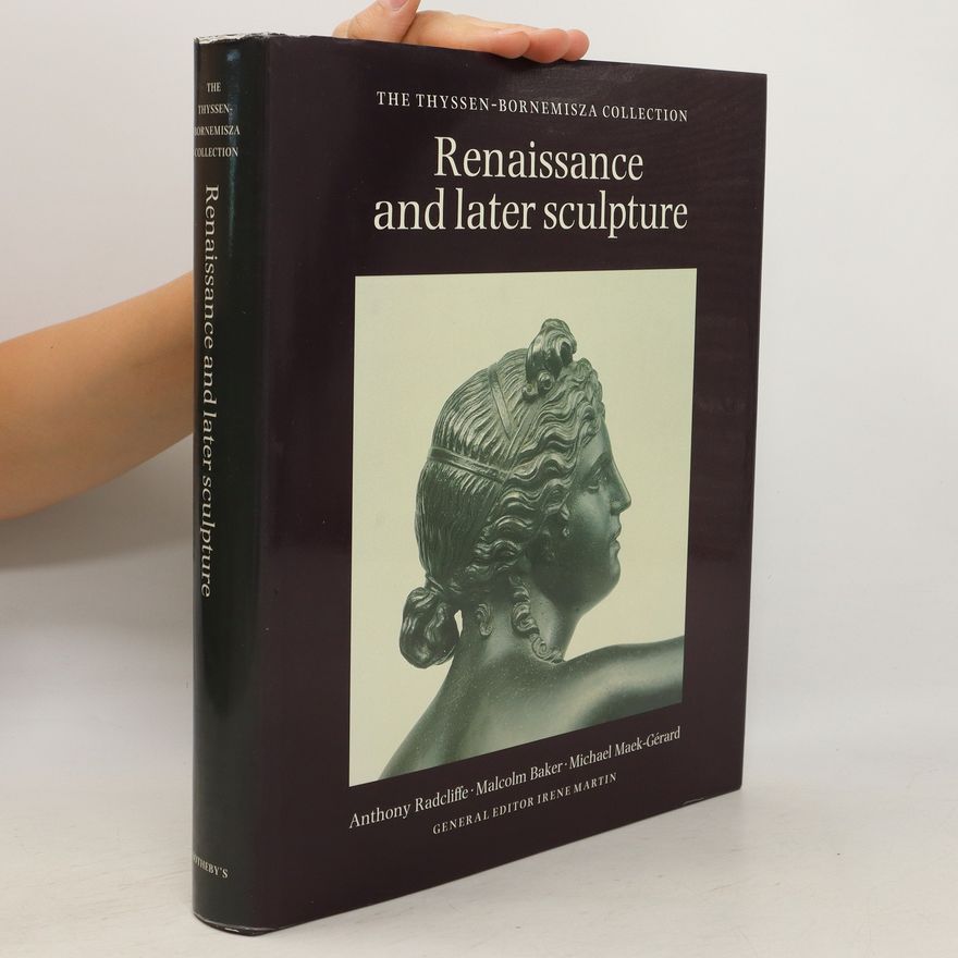 Michael Maek-Gérard Renaissance and Later Sculpture