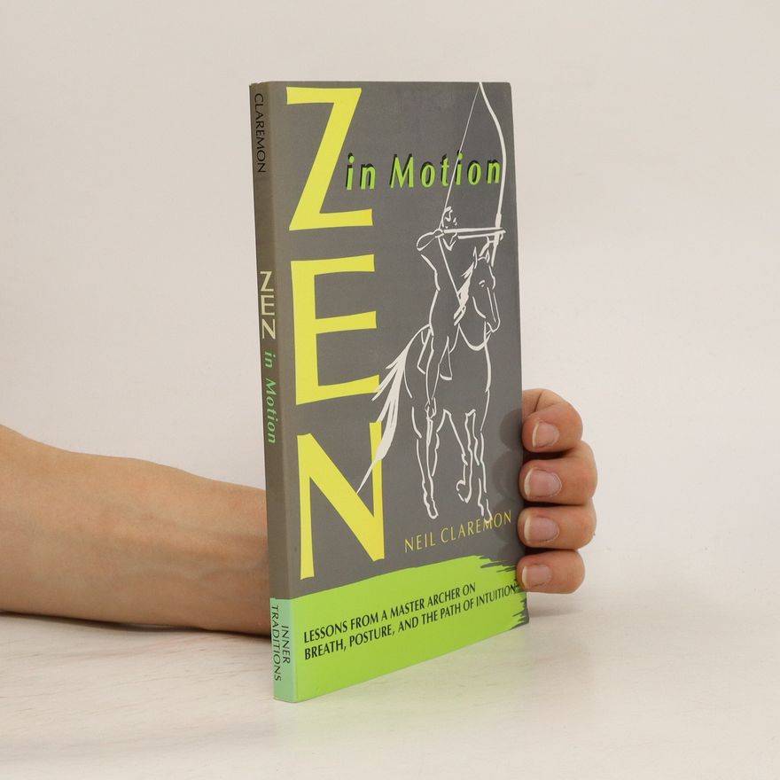 Neil Claremon Zen in Motion