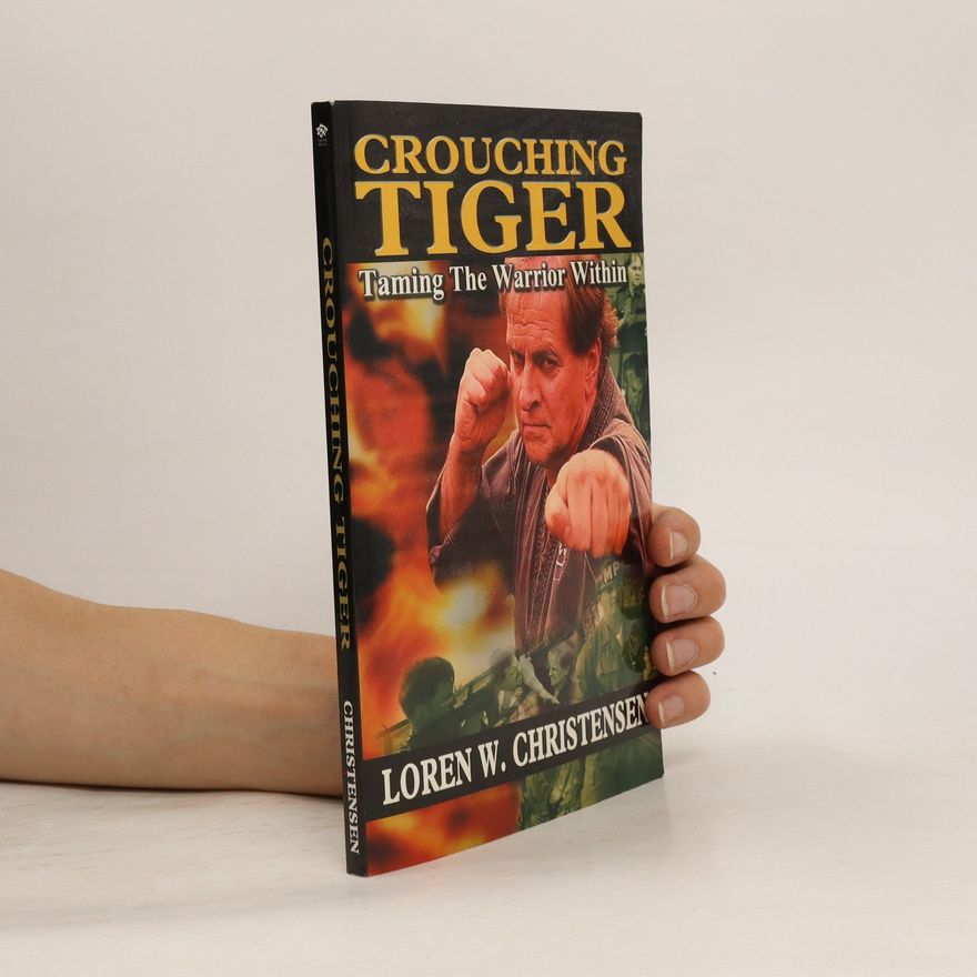 Loren W. Christensen Crouching Tiger