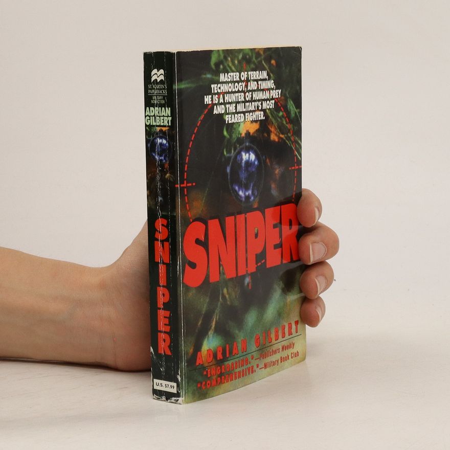 Adrian Gilbert Sniper