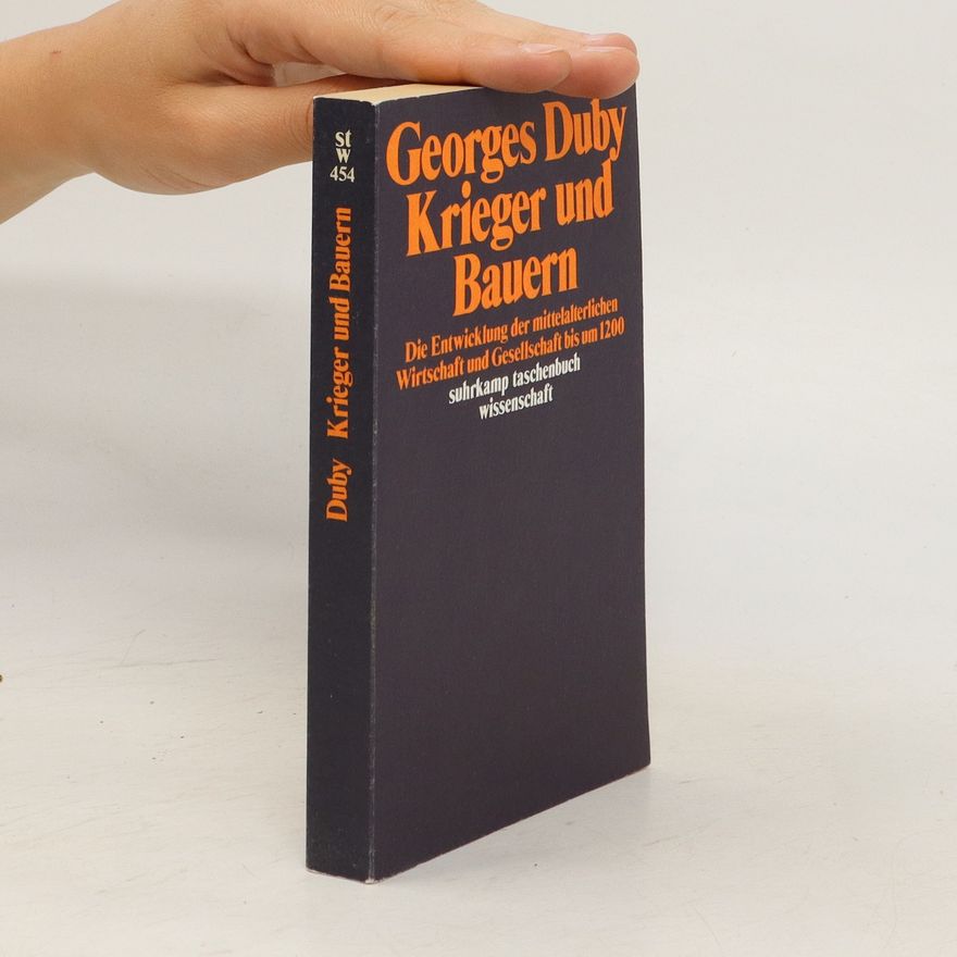 Georges Duby Krieger und Bauern