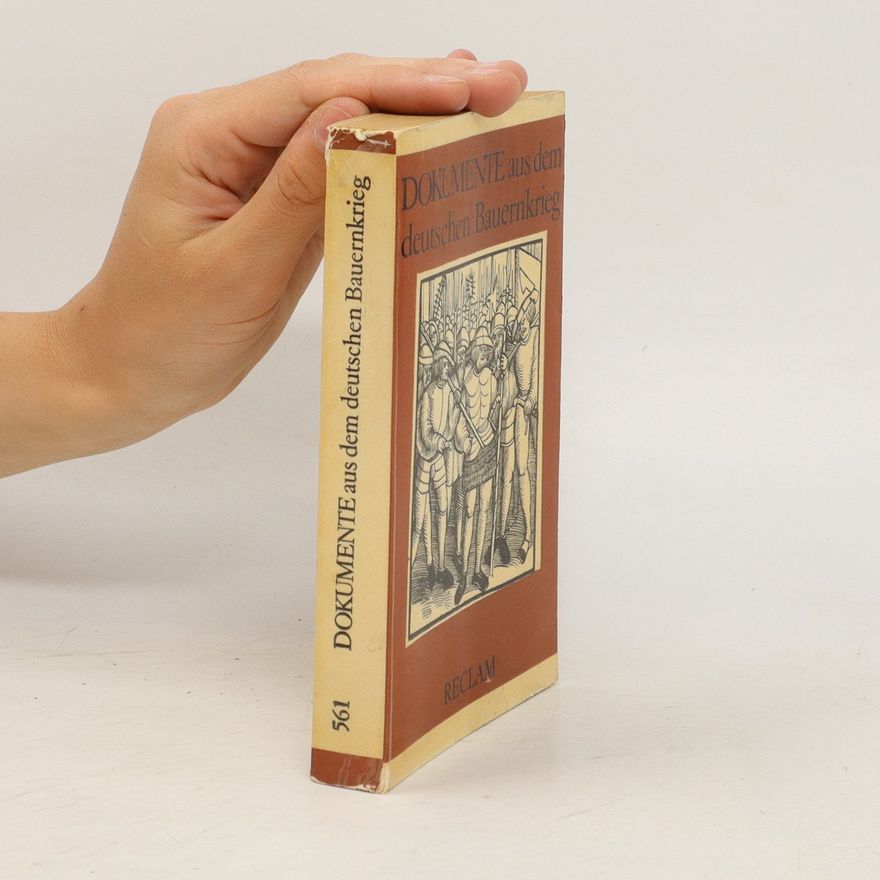 Autorenkollektiv Dokumente aus dem deutschen Bauernkrieg