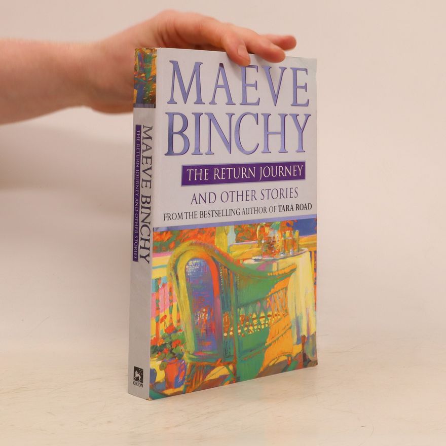 Maeve Binchy The Return Journey and Other Stories