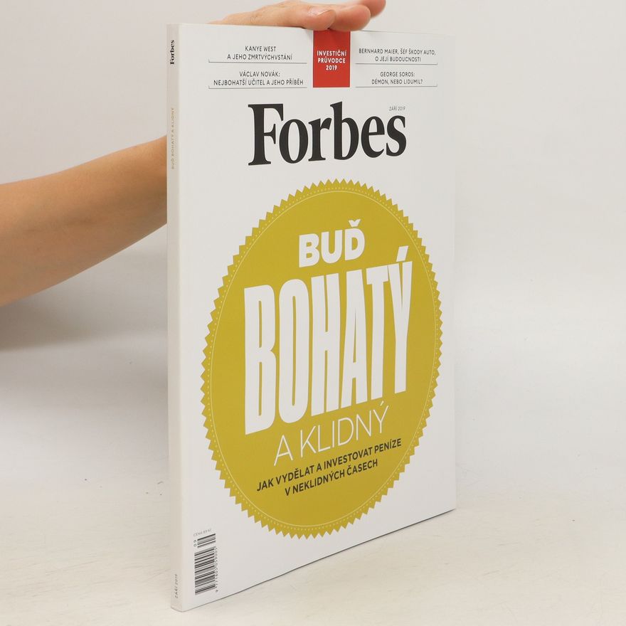 Kolektiv autorů Buď bohatý a klidný. Září 2019