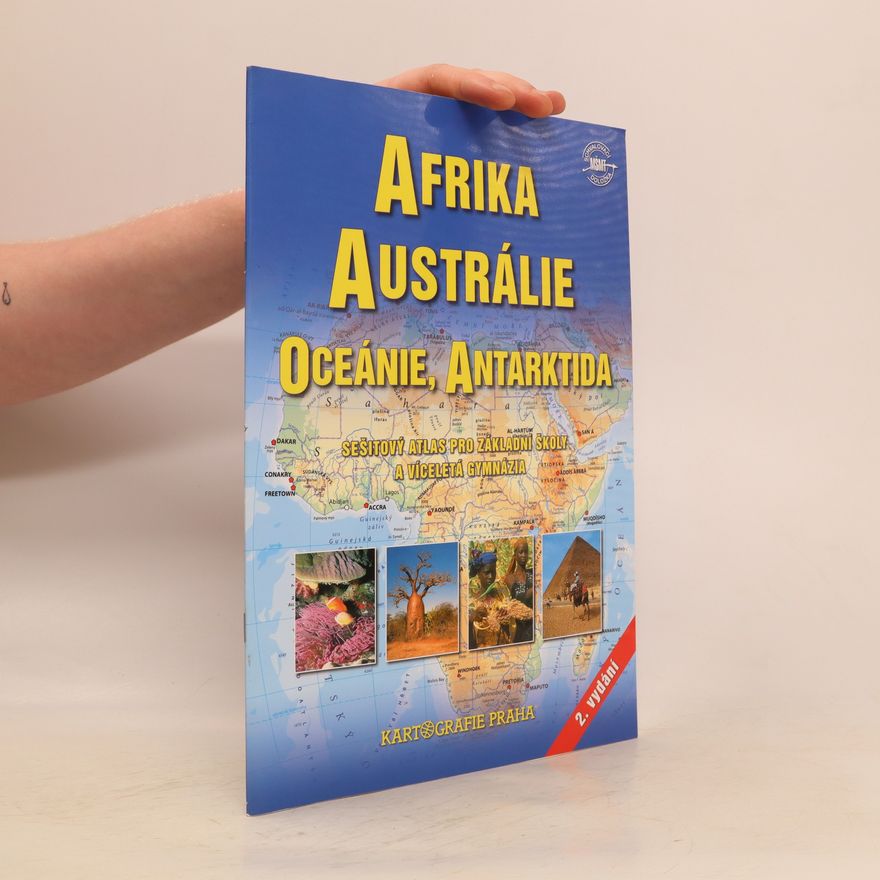 Vilém Petrunčík Afrika, Austrálie, Oceánie, Antarktida. Sešitový atlas