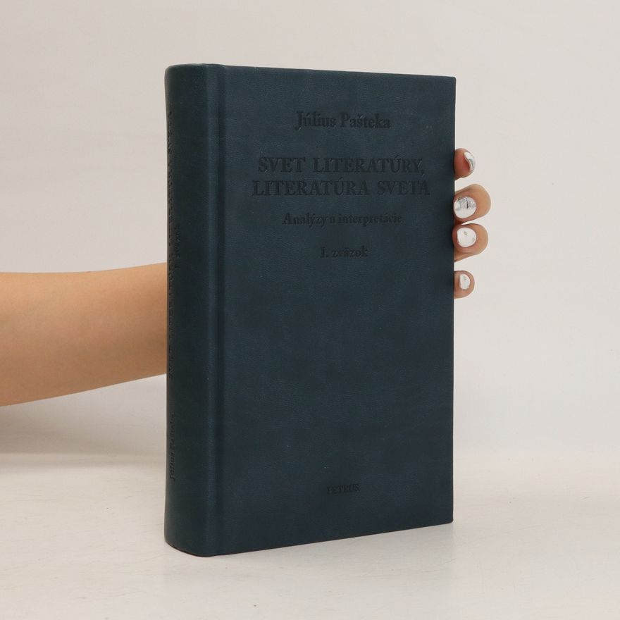 Július Pašteka Svet literatúry, literatúra sveta