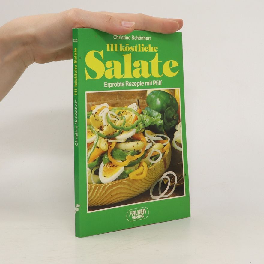 Christine Schönherr 111 köstliche Salate