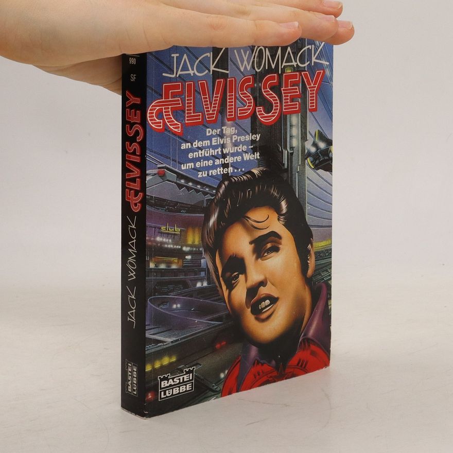 Jack Womack Elvissey